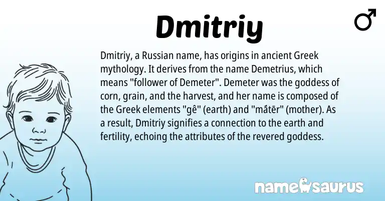 Infographic about Dmitriy name meaning, Dmitriy is a name from Russian, Greek origin(s).