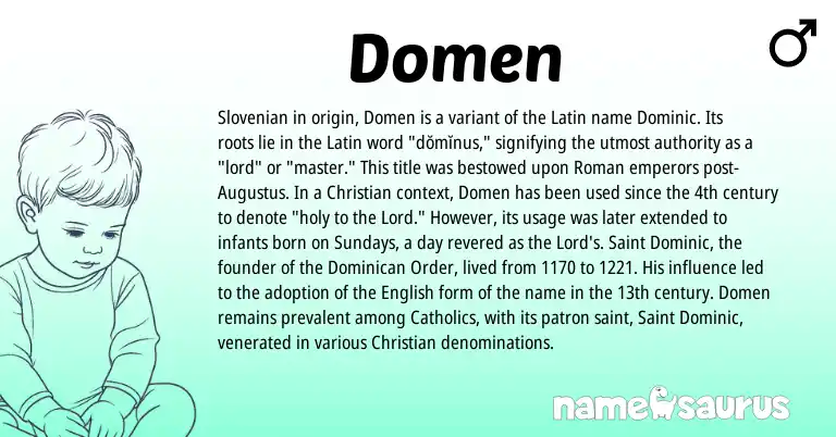 Infographic about Domen name meaning, Domen is a name from Roman, English, Latin, Slovenian origin(s).