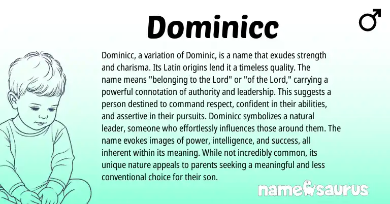 Infographic about Dominicc name meaning, Dominicc is a name from Latin origin(s).