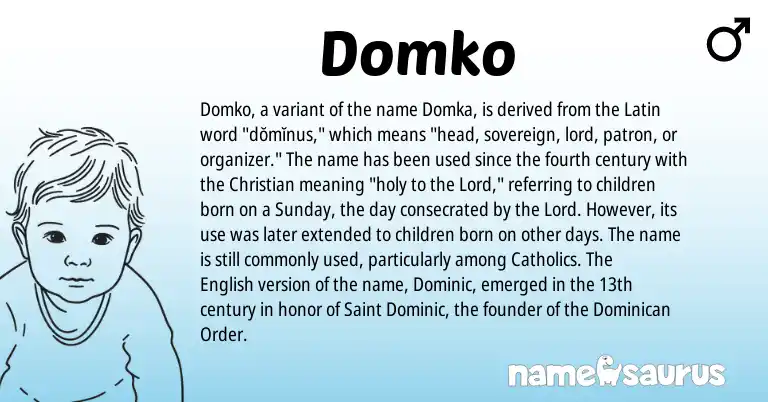 Infographic about Domko name meaning, Domko is a name from English, Latin origin(s).