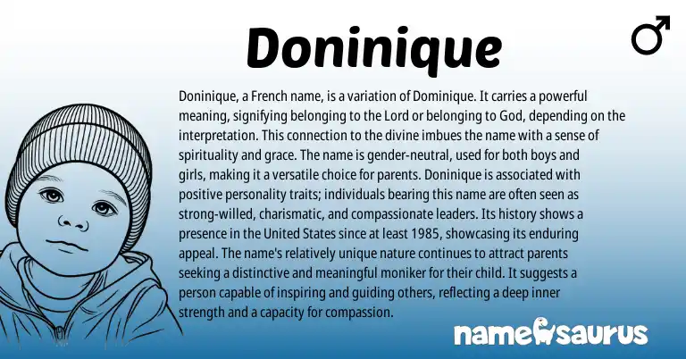 Infographic about Doninique name meaning, Doninique is a name from Latin, French origin(s).