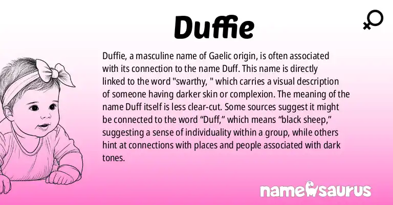 Infographic about Duffie name meaning, Duffie is a name from Gaelic origin(s).