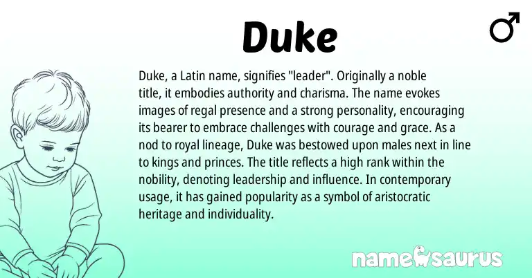 Infographic about Duke name meaning, Duke is a name from Latin origin(s).