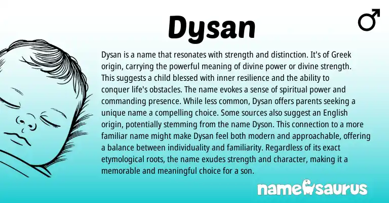 Infographic about Dysan name meaning, Dysan is a name from Greek origin(s).