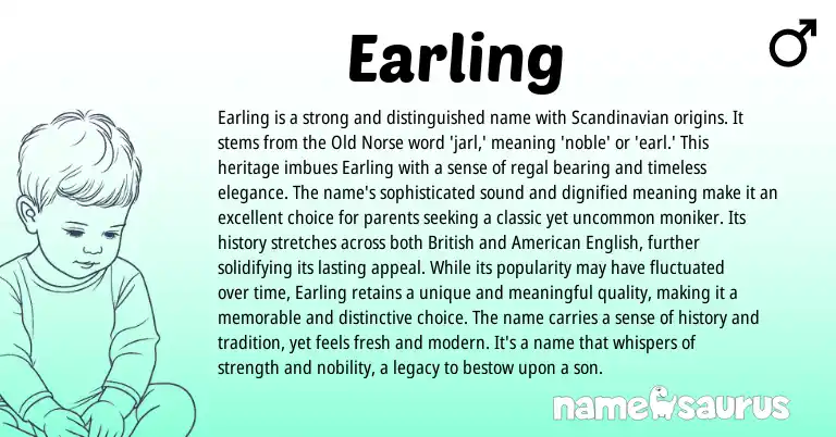 Infographic about Earling name meaning, Earling is a name from Scandinavian, Norse origin(s).
