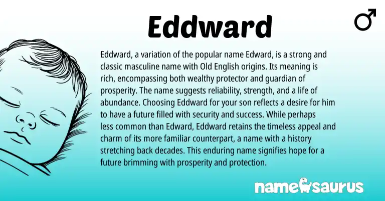 Infographic about Eddward name meaning, Eddward is a name from English origin(s).