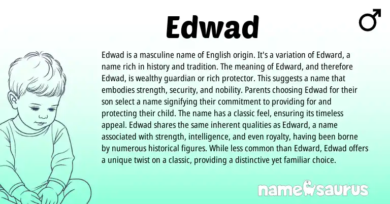 Infographic about Edwad name meaning, Edwad is a name from English origin(s).