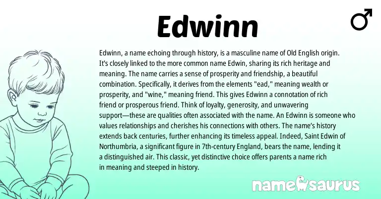Infographic about Edwinn name meaning, Edwinn is a name from English origin(s).