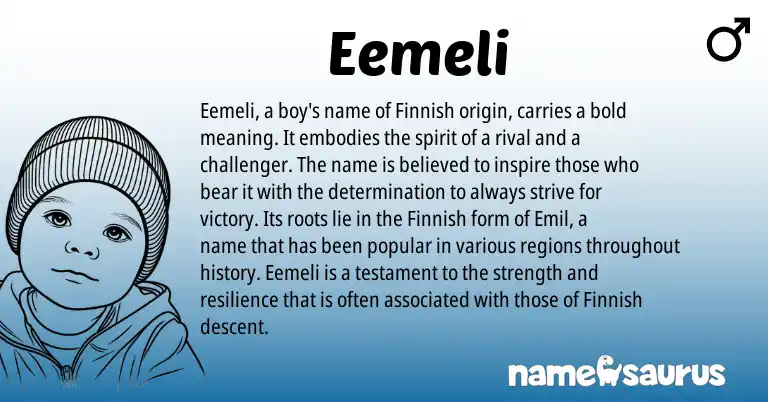 Infographic about Eemeli name meaning, Eemeli is a name from Finnish origin(s).