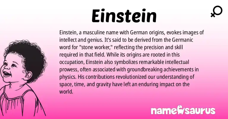 Infographic about Einstein name meaning, Einstein is a name from German origin(s).
