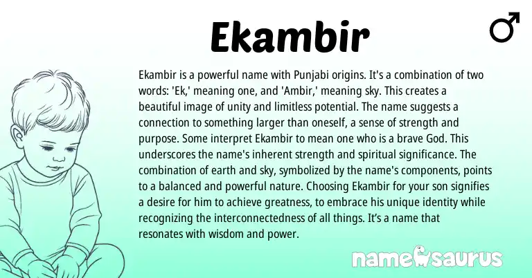 Infographic about Ekambir name meaning, Ekambir is a name from Sikh, Punjabi, Sanskrit origin(s).