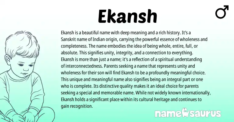 Infographic about Ekansh name meaning, Ekansh is a name from Indian, Sanskrit origin(s).