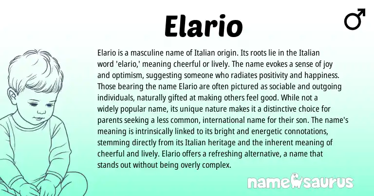 Infographic about Elario name meaning, Elario is a name from Italian origin(s).