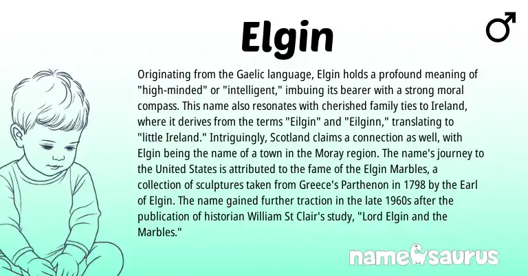Infographic about Elgin name meaning, Elgin is a name from Gaelic, Greece, Ireland, United States origin(s).