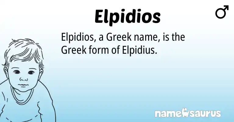 Infographic about Elpidios name meaning, Elpidios is a name from Greek origin(s).