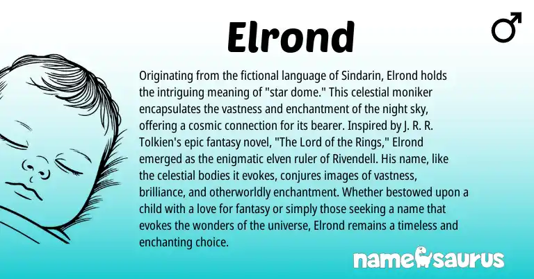 Infographic about Elrond name meaning, Elrond is a name from Sindarin origin(s).