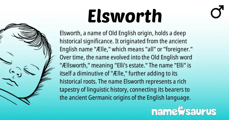 Infographic about Elsworth name meaning, Elsworth is a name from Old English, English, Germanic origin(s).