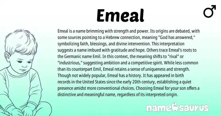 Infographic about Emeal name meaning, Emeal is a name from Hebrew origin(s).