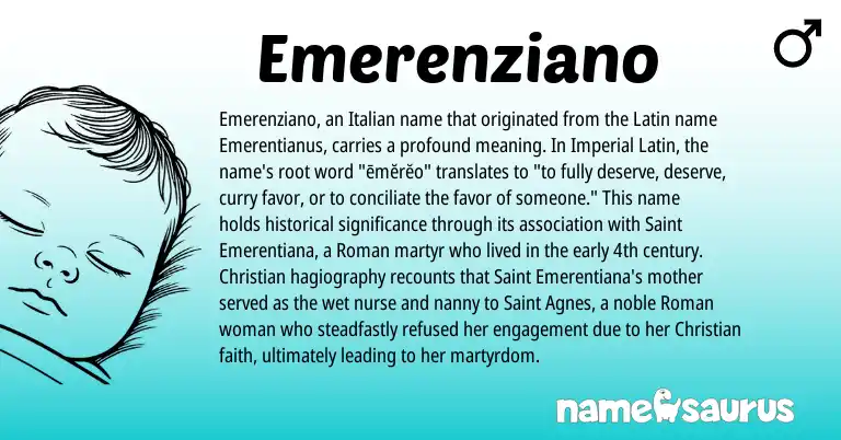 Infographic about Emerenziano name meaning, Emerenziano is a name from Roman, Latin, Italian origin(s).