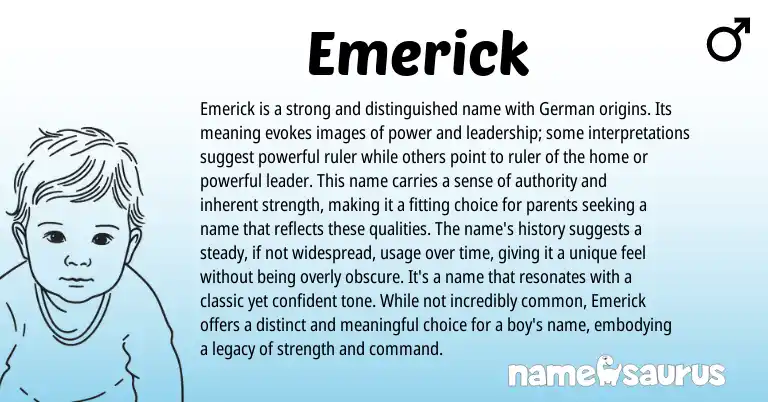 Infographic about Emerick name meaning, Emerick is a name from German, Germanic origin(s).