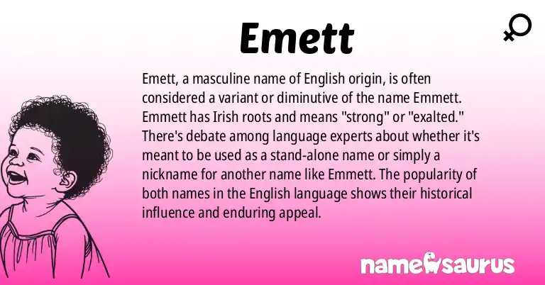 Infographic about Emett name meaning, Emett is a name from English origin(s).