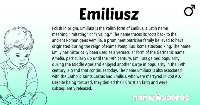 Infographic about Emiliusz name meaning, Emiliusz is a name from Roman, Polish, Germanic, Latin origin(s).