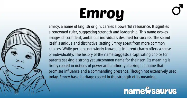 Infographic about Emroy name meaning, Emroy is a name from English origin(s).