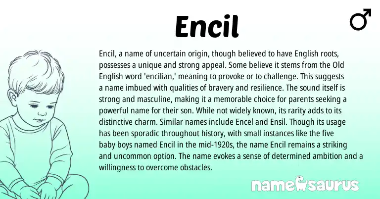 Infographic about Encil name meaning, Encil is a name from English origin(s).