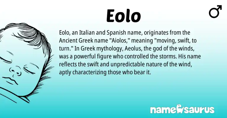 Infographic about Eolo name meaning, Eolo is a name from Spanish, Ancient Greek, Greek, Italian origin(s).