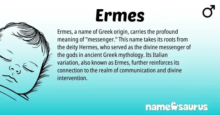 Infographic about Ermes name meaning, Ermes is a name from Italian, Greek origin(s).