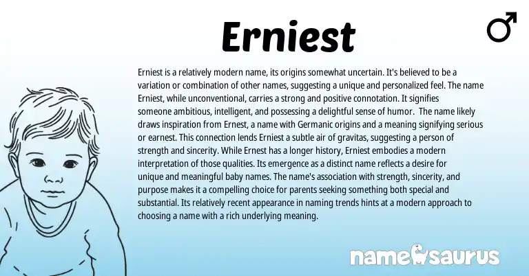 Infographic about Erniest name meaning, Erniest is a name from Other origin(s).