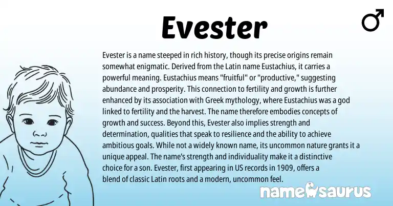 Infographic about Evester name meaning, Evester is a name from Greek, Latin origin(s).
