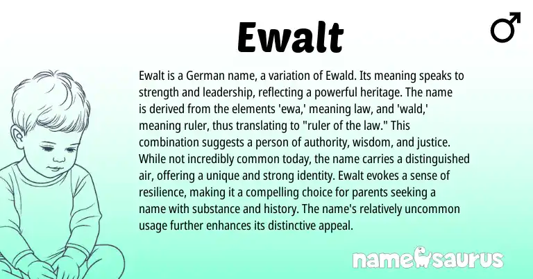 Infographic about Ewalt name meaning, Ewalt is a name from Germanic origin(s).