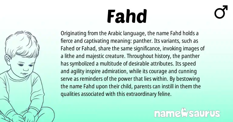 Infographic about Fahd name meaning, Fahd is a name from Arabic origin(s).