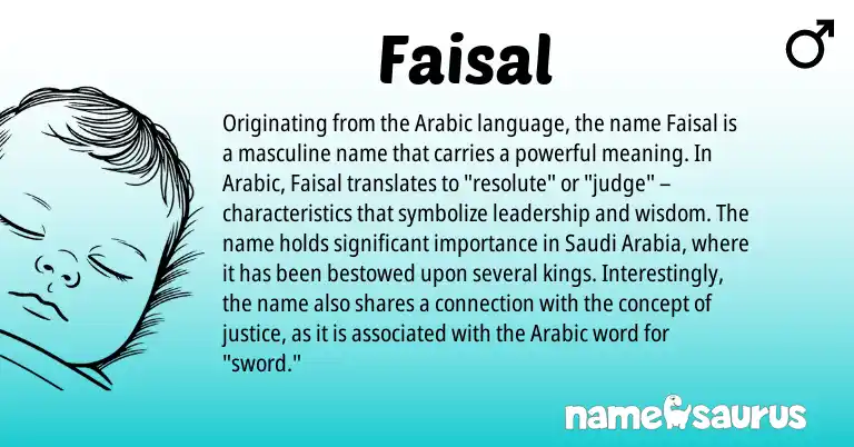 Infographic about Faisal name meaning, Faisal is a name from Arabic origin(s).