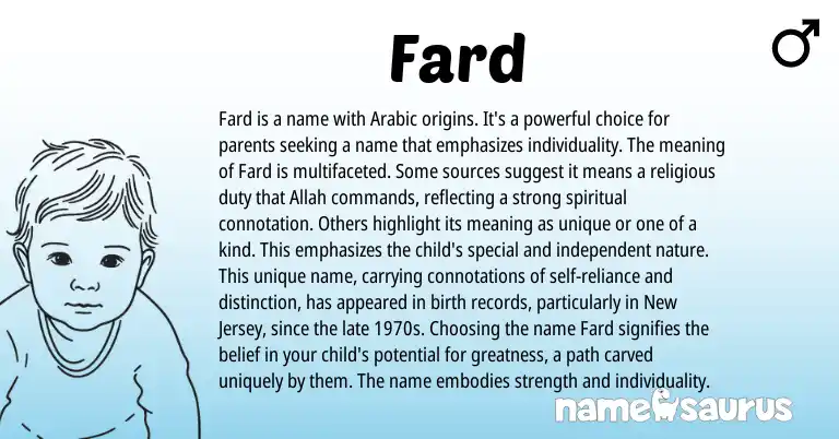 Infographic about Fard name meaning, Fard is a name from Arabic, Persian origin(s).
