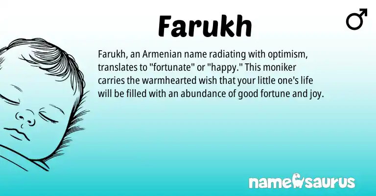 Infographic about Farukh name meaning, Farukh is a name from Armenian origin(s).