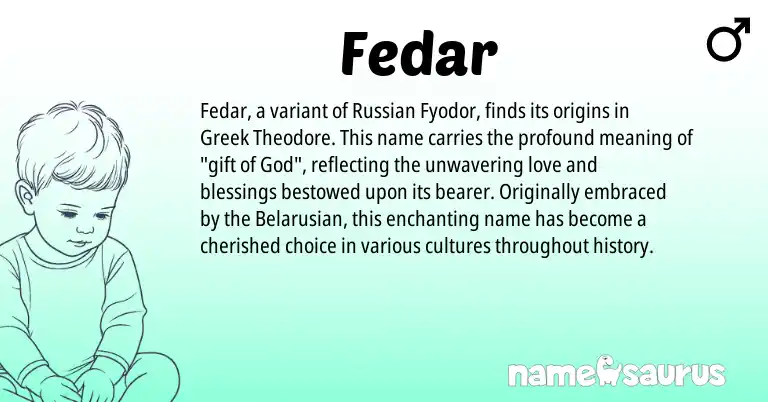 Infographic about Fedar name meaning, Fedar is a name from Russian, Belarusian, Greek origin(s).