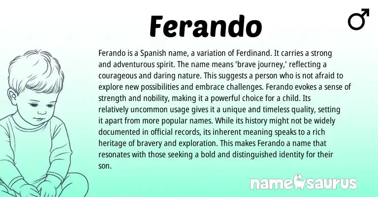 Infographic about Ferando name meaning, Ferando is a name from Spanish origin(s).