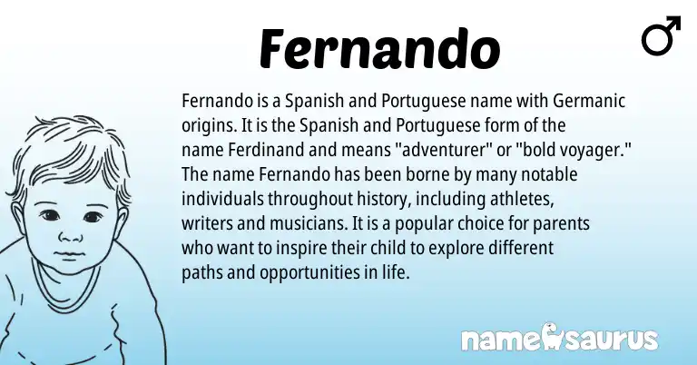 Infographic about Fernando name meaning, Fernando is a name from Spanish, Germanic, Portuguese origin(s).