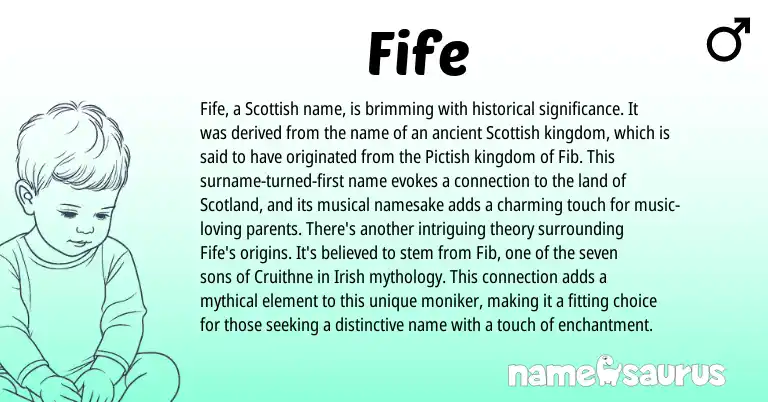Infographic about Fife name meaning, Fife is a name from Irish, Pictish, Scottish origin(s).
