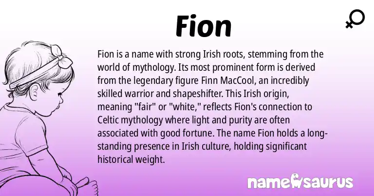 Infographic about Fion name meaning, Fion is a name from Irish Mythology origin(s).