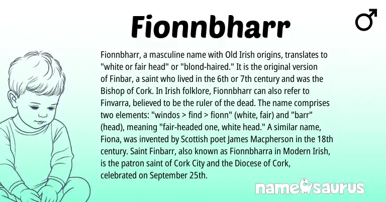 Infographic about Fionnbharr name meaning, Fionnbharr is a name from Irish, Scottish, Old Irish, Modern origin(s).
