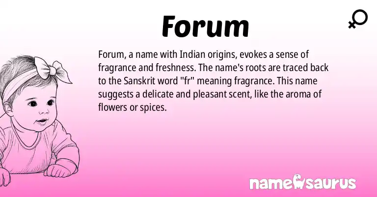 Infographic about Forum name meaning, Forum is a name from Indian origin(s).
