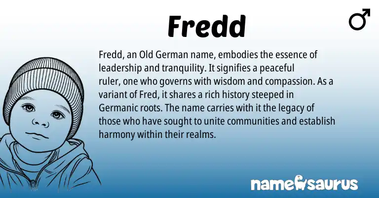 Infographic about Fredd name meaning, Fredd is a name from Old German, Germanic origin(s).