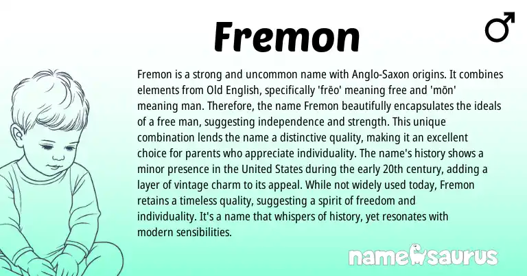 Infographic about Fremon name meaning, Fremon is a name from English origin(s).