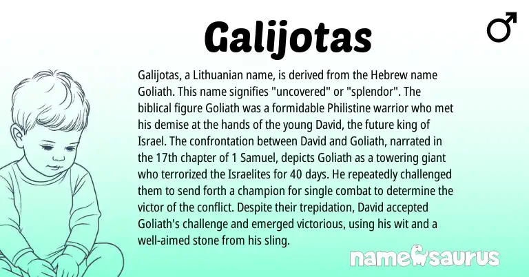 Infographic about Galijotas name meaning, Galijotas is a name from Lithuanian, Hebrew origin(s).