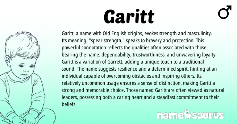 Infographic about Garitt name meaning, Garitt is a name from English origin(s).