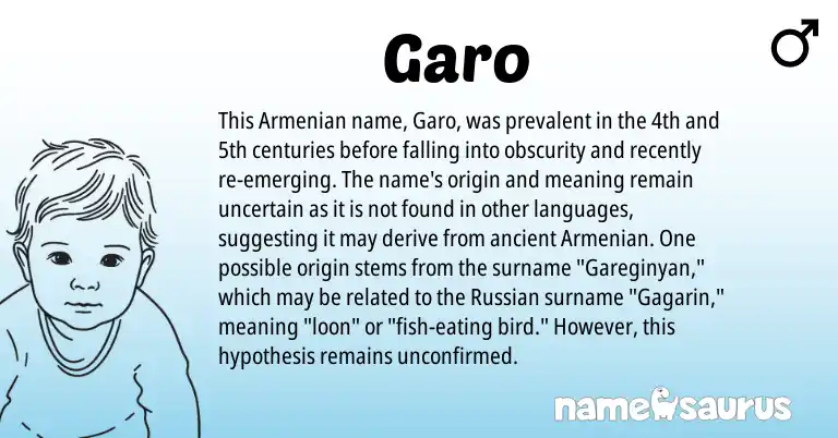 Infographic about Garo name meaning, Garo is a name from Russian, Armenian origin(s).