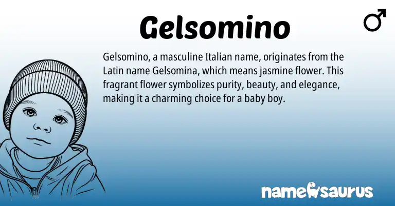 Infographic about Gelsomino name meaning, Gelsomino is a name from Latin, Italian origin(s).